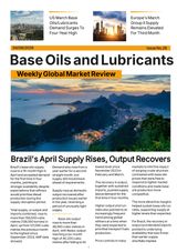 Base Oils and Lubricants: Weekly Global Market Review