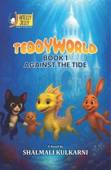 Teddyworld Book 1 Against The Tide