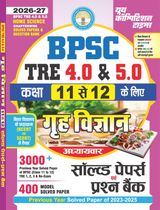 2026-27 BPSC TRE 4.0 & 5.0 Class XI to XII Home Science