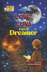 Love, Luna - Part-II Dreamer