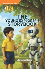 The Young Explorer's Storybook