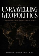 Unraavelling Geopolitics