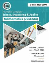 Journal of Computer Science, Engineering & Applied Mathematics (JCSEAM)