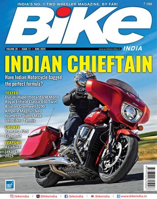Bike India - June 2025 Bike India Cover - June 2025 Edition