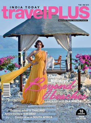 India Today travel Plus - May 2015 India Today travel Plus Cover - May 2015 Edition