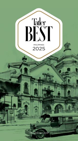 Tatler Best Philippines - Edition 2025 Tatler Best Philippines Cover - Edition 2025 Edition