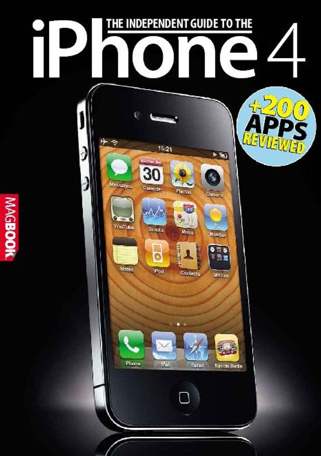 The Independent Guide to the iPhone 4